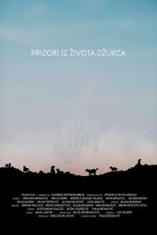 PRIZORI IZ ŽIVOTA DŽUKCA